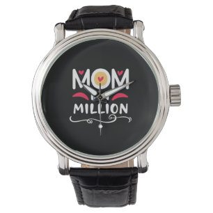 Mother Gift Mom In A Million Watch