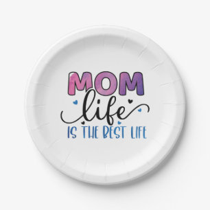 Mother Gift Mom Life Is The Best Life Paper Plates