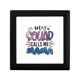 Mother Gift My Squad Calls Me Mama Box