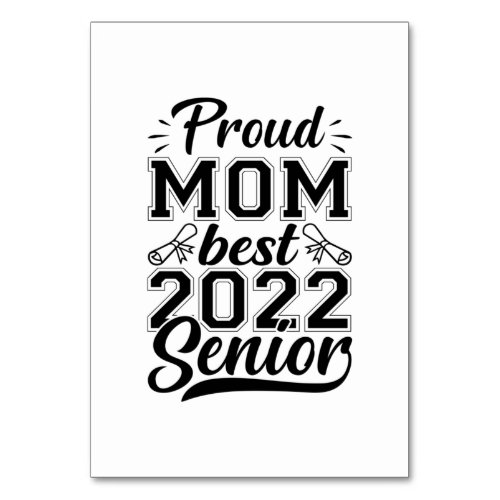 Mother Gift Proud Mom Best 2022 Senior Table Number