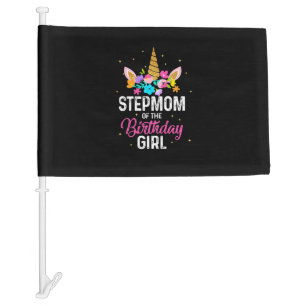 Mother Gift Stepmom Of The Birthday Girl Car Flag