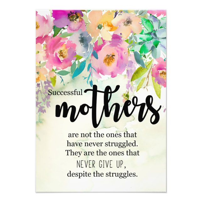 Mother Gift Succesful Mothers Photo Print (Front)