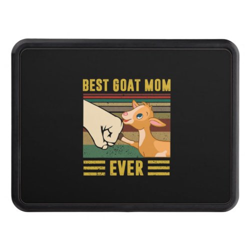 Mother Gift  Vintage Best Goat Mom Ever Birthday Hitch Cover