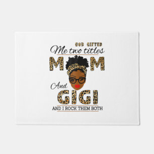 Mother God Gifted Mom And Gigi Birthday Doormat