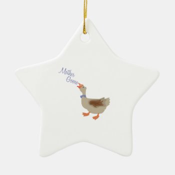 Mother Goose Ceramic Ornament by Windmilldesigns at Zazzle