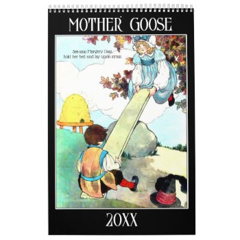 Mother Goose Rhymes All Year Long Calendar by colorwash at Zazzle