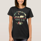 Floral Mama Bear, Mom of 2 Shirt,Mama Bear and 2 Cubs T-Shirt 