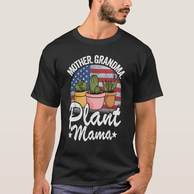 Mother Grandma Plant Mama American Flag Gardener P T-Shirt (Front)
