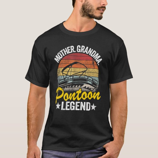 Mother Grandma Pontoon Legend Lake Life Women Pont T-Shirt (Front)