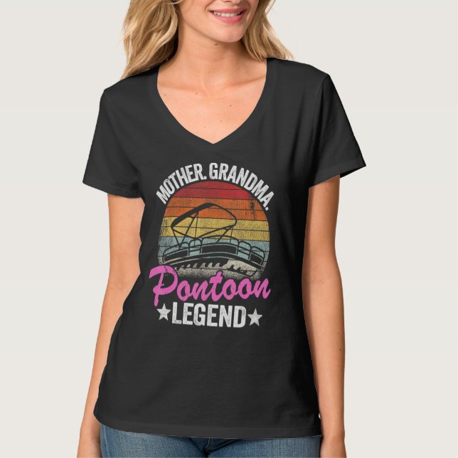 Mother Grandma Pontoon Legend Lake Life Women Pont T-Shirt (Front)