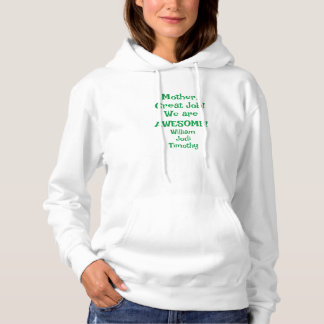 Mother Great Job We Are Awesome T-Shirt Hoodie