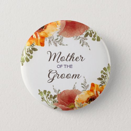 Mother Groom Burnt Orange Floral    Button