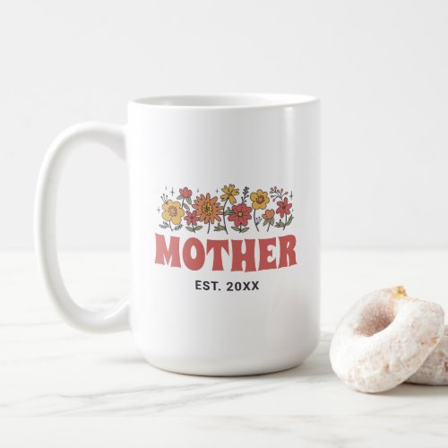 Mother Groovy Flower Vintage Floral Mothers Day Coffee Mug