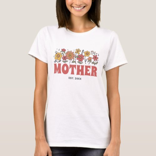Mother Groovy Flower Vintage Floral Mothers Day T_Shirt