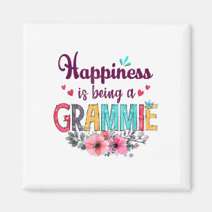 Mother Happiness Is Being A Grammie Ever Birthday Magnet