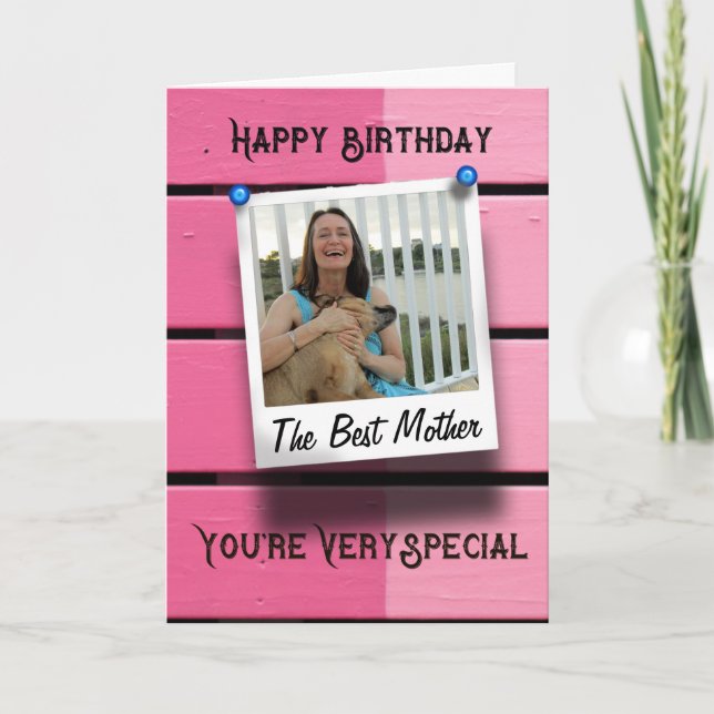 Mother Happy Birthday Photo Template Rustic Pink (Front)