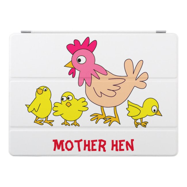 Mother Hen and Her Chicks iPad Pro Case