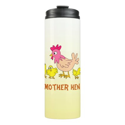 Mother Hen and Her Chicks Thermal Tumbler