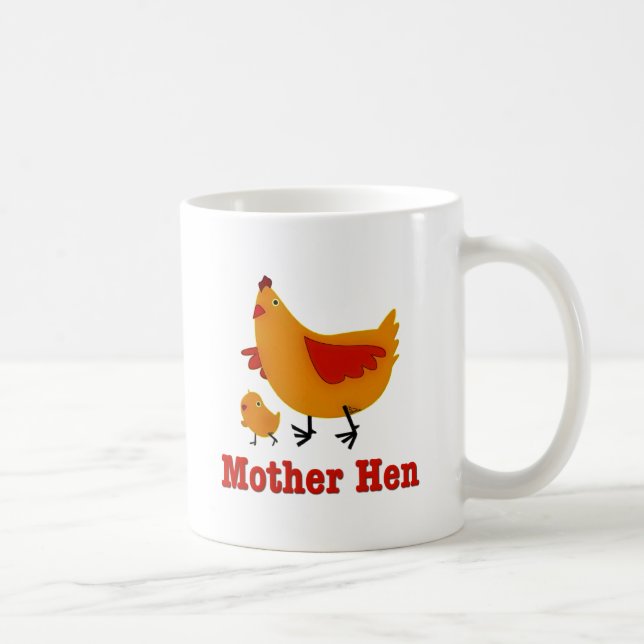 Mother Hen Coffee Mug (Right)
