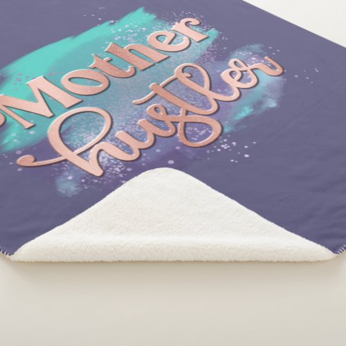 Mother Hustler Trendy Rose Gold Mom Typography Sherpa Blanket