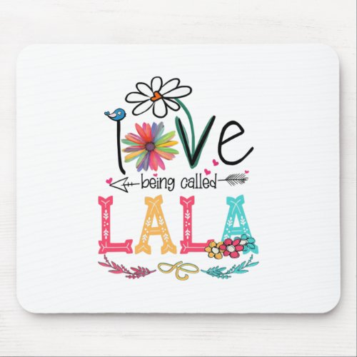 Mother I Love Being Called Lala Sunflower Birthday Mouse Pad