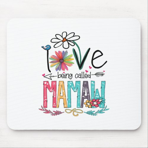 Mother I Love Being Called Mamaw Sunflower Mouse Pad