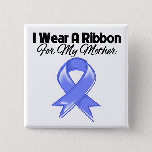 Mother _ I Wear Periwinkle Ribbon Button