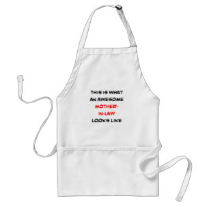 mother-in-law, awesome adult apron