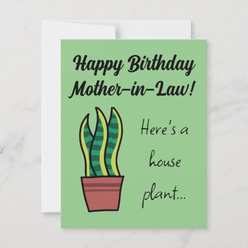 Mother in law funny pun birthday card snake plant