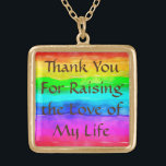 Mother-In-Law Gift Necklace - Rainbow<br><div class="desc">Thank You For Raising the Love of My Life</div>