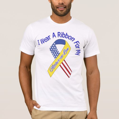 Mother_in_Law _ I Wear A Ribbon Military Patriotic T_Shirt