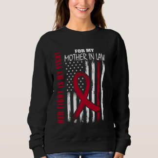 Mother In Law Multiple Myeloma Awareness American  Sweatshirt