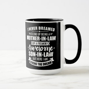 Mother-in-law of awesome son-in-law mug
