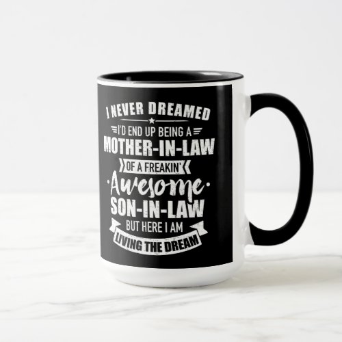 Mother_in_law of awesome son_in_law mug