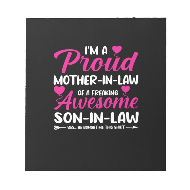 Mother In Law Of Awesome Son In Law Notepad (Front)