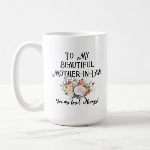 Mother In Law Personalized Message Coffee Mug