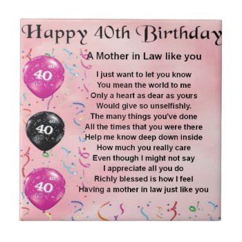 Mother In Law Poem - 40th Birthday Tile by Lastminutehero at Zazzle