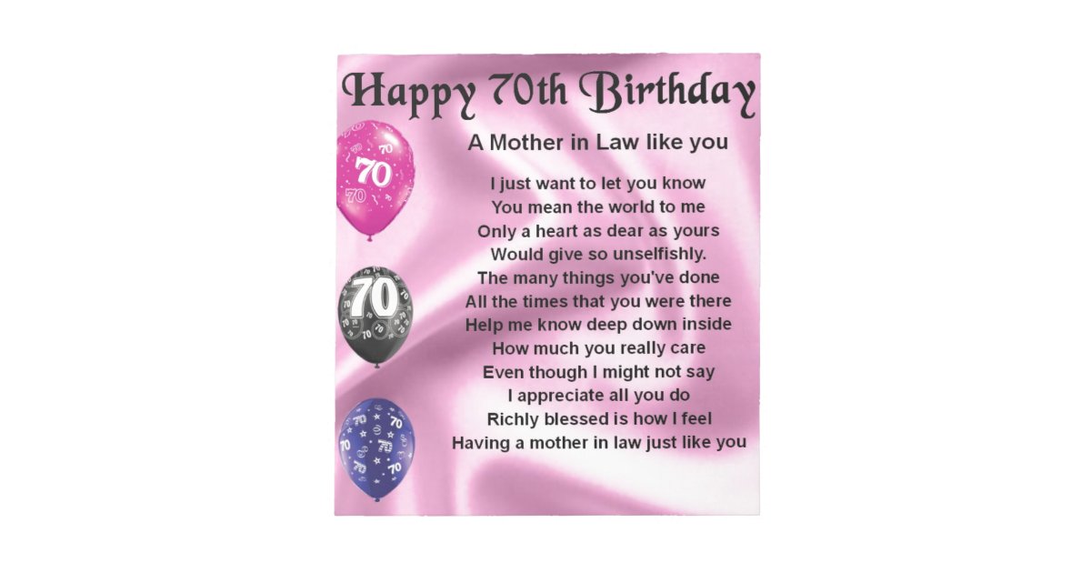 Mother In Law Poem 70th Birthday Notepad Zazzle 