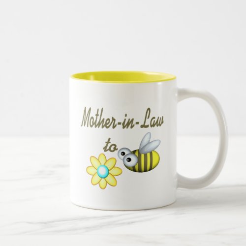 Mother In Law to Bee Two_Tone Coffee Mug