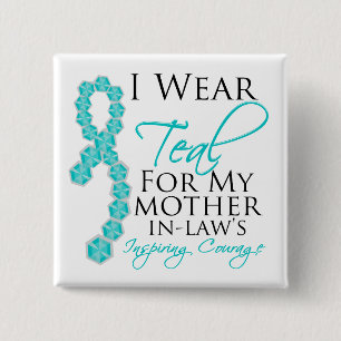 Mother-in-Law's Inspiring Courage - Ovarian Cancer Button