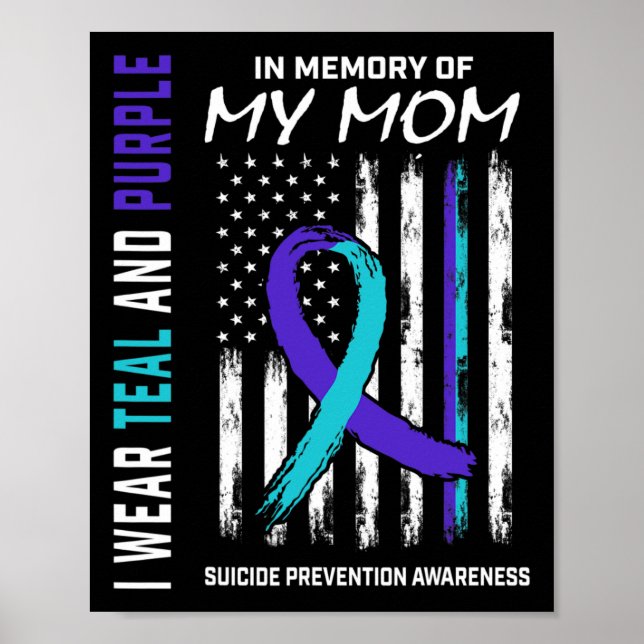 Mother In Memory Of My Mom Suicide Awareness Preve Poster (Front)