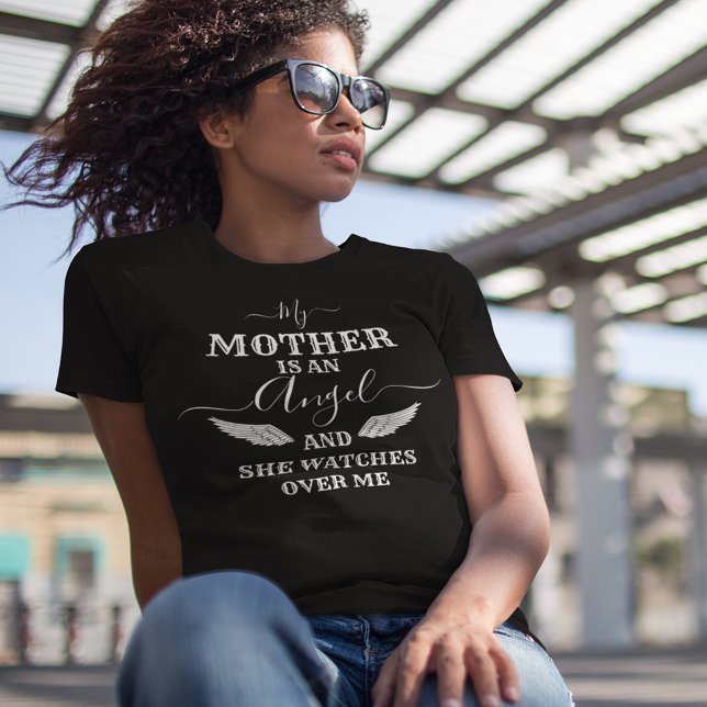 Mother Is An Angel Memorial T-Shirt (Creator Uploaded)