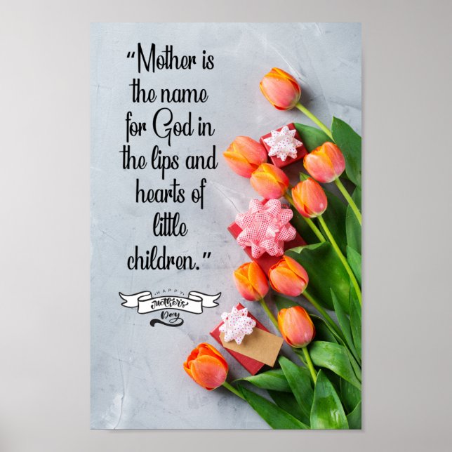 Mother Is The Name Of God In Children's Hearts Poster (Front)