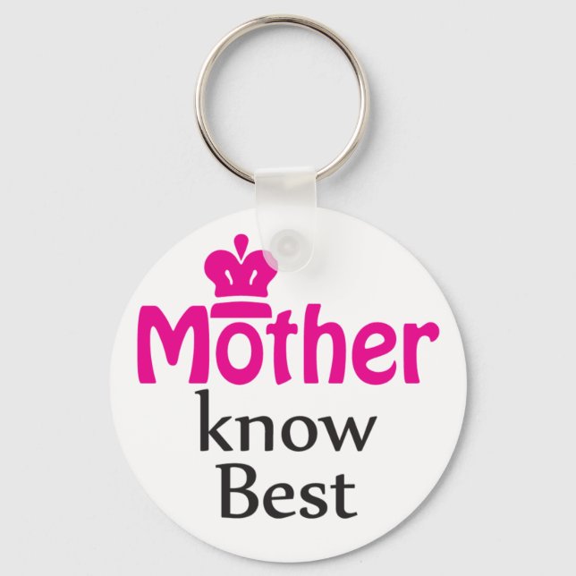 mother knows best keychain (Front)