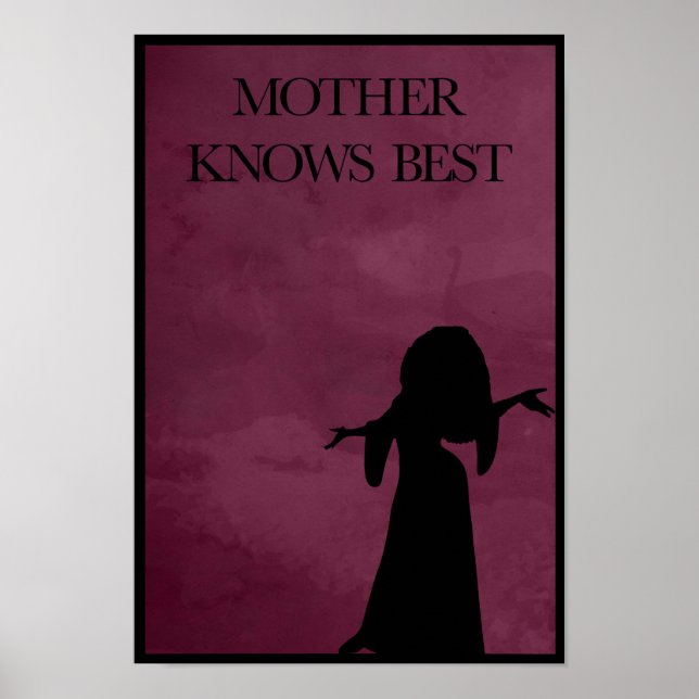 Mother Knows Best Poster (Front)