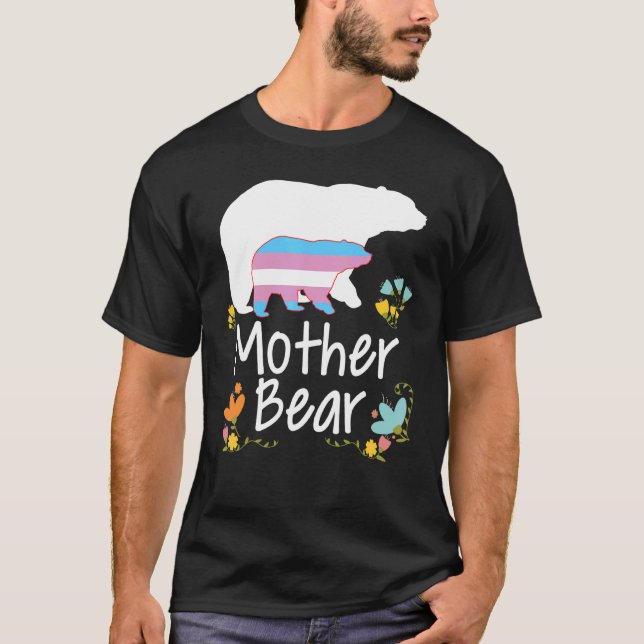 Mother Lgbt Bear Transgender Rainbow Lgbt Gay Lesb T-Shirt (Front)