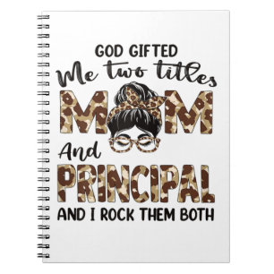 Mother Mom And Principal Mothers Birthday Notebook