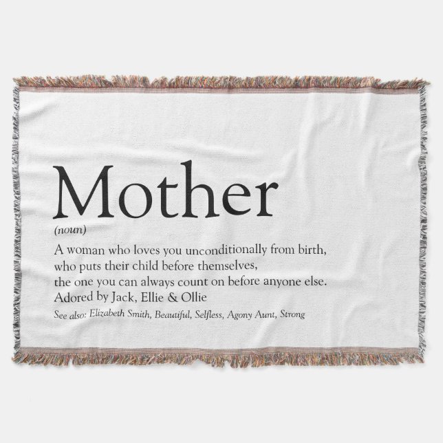 Mother Mom Definition Black and White Throw Blanke Blanket (Front)