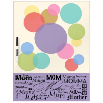 Mother Mom Mum Mama Mommy Dry-erase Board by FamilyTreed at Zazzle