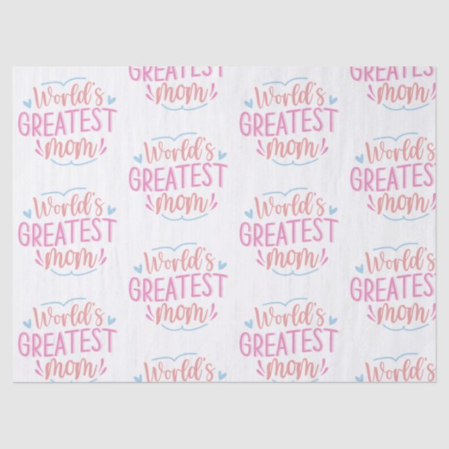 Mother, Mom, Supermom, Greatest, Love, Strength Tissue Paper (Front)